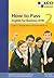 How to Pass. English for Business (Efb).