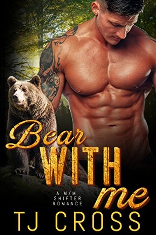 Bear With Me (Kindle Edition)