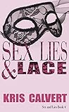 Sex, Lies & Lace (Sex and Lies Book 4)