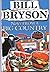 Notes From A Big Country: Journey into the American Dream (Bryson)