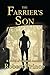The Farrier's Son: A Novel of Colonial Australia