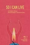 So I Can Live 2014: Stories from Tennessee's Death Row