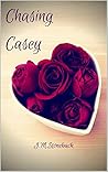 Chasing Casey