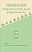 Herbalism Through the Ages by Ralph Whiteside Kerr