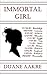 Immortal Girl (The Girls of Jefferson Book 2)