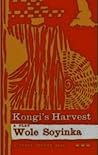 Kongi's Harvest: A Play