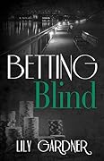 Betting Blind