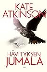 Hävityksen jumala by Kate Atkinson