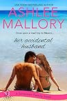 Her Accidental Husband by Ashlee Mallory
