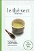le thé vert by Ronald Mary