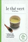 le thé vert le thé vert