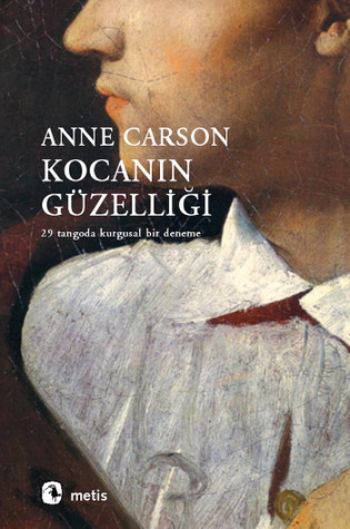 Kocanın Güzelliği: 29 Tangoda Kurgusal Bir Deneme