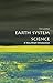 Earth System Science: A Very Short Introduction (Very Short Introductions)