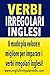 Verbi Irregolari Inglesi: I...