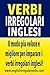 Verbi Irregolari Inglesi by Testabright