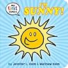 I'm Sunny! by Jennifer L. Holm