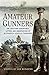 Amateur Gunners by Ian Ronayne