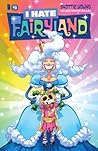 I Hate Fairyland (2015-2018) #4 by Skottie Young