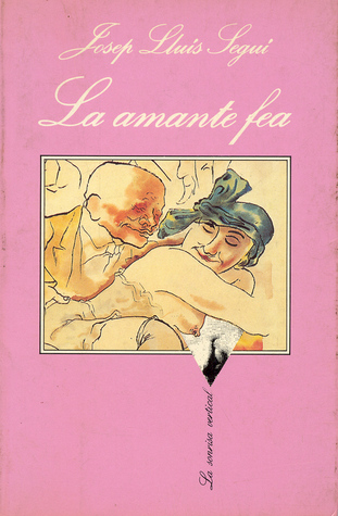 La amante fea