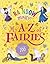 My A to Z of Fairies (Rainbow Magic)