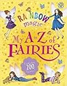 My A to Z of Fairies by Daisy Meadows