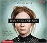 Das Seelenhaus by Hannah Kent