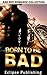 Born to Be Bad  [Bad Boy Romance Collection]