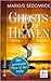 Ghosts of Heaven: Der gnädigste Platz in der Hölle
