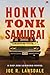 Honky Tonk Samurai