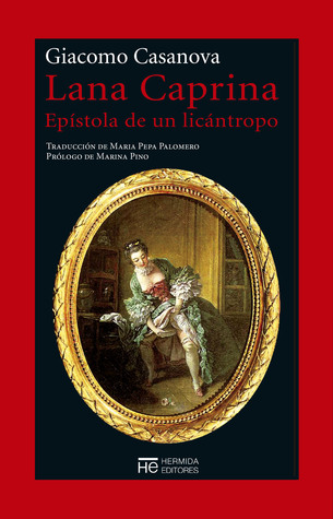 Lana Caprina: Epístola de un licántropo (Paperback)