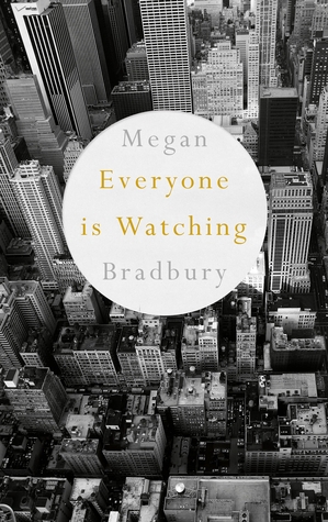 Everyone Is Watching (Hardcover)