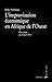 L'improvisation économique en Afrique de l'Ouest - Du coton au franc CFA (Les Afriques) (French Edition)