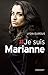 # Je suis Marianne (French Edition)