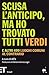Scusa l'anticipo, ma ho trovato tutti verdi E altri 499 luoghi comuni al contrario