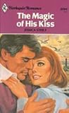 The Magic of His Kiss