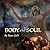 Body and Soul