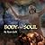 Body and Soul