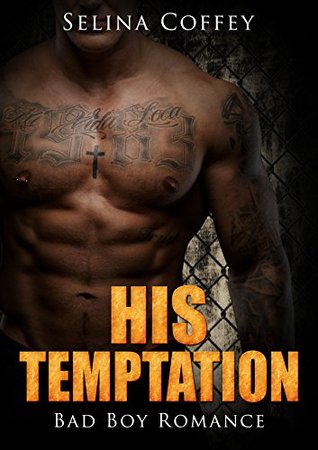 His Temptation (Kindle Edition)