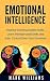 Emotional Intelligence: The...