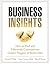 Business Insights: How to Find and Effectively Communicate Golden Nuggets in Retail Data