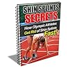 Shin Splints Secrets: How Olympic Athletes Get Rid of Shin Splints Fast!