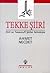 Tekke Şiiri  - Dini ve Tasavvufi Şiirler Antolojisi