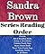 Sandra Brown: Series Readin...