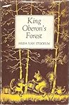 King Oberon's Forest by Hilda van Stockum