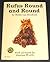 Rufus round and round; (A M...
