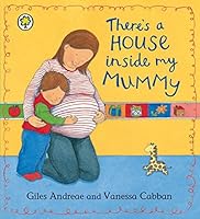 There's A House Inside My Mummy (Orchard Picturebooks)