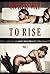 EROTICA: EROTICA SHORT STORIES: Erotic Romance: On Her Way To RISE (Multiple Partners, Lesbian Sex, Spanking, Dirty Play, Steamy Stories, Forbidden, Gangs)
