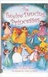 Twelve Dancing Princess (Young Reading Level 1)