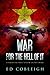 War For the Hell of It: A Fighter Pilot's View of Vietnam