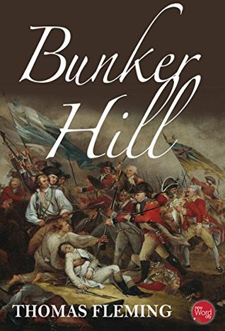 Bunker Hill (The Thomas Fleming Library)